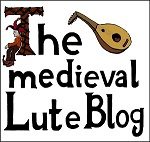 The Medieval Lute Blog
